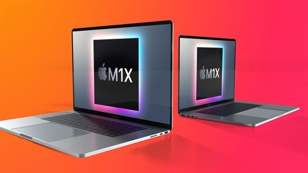 自研M1X加持！曝新MacBook Pro或搭载刘海屏：支持Face ID解锁