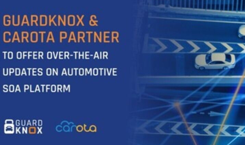 GuardKnox和Carota合作 推出端到端OTA和网络安全解决方案