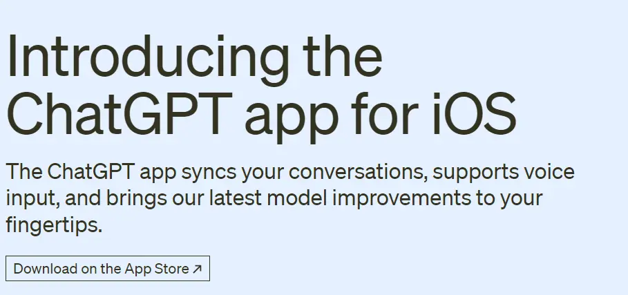 ChatGPT推出iOS版本应用 安卓版本也将很快推出